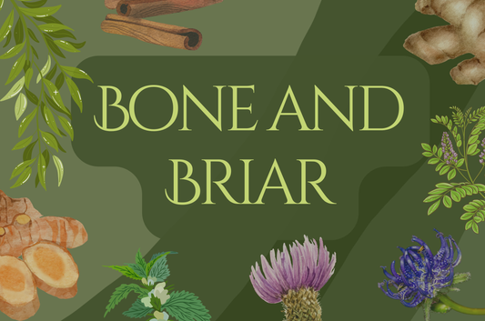 Bone & Briar Tea