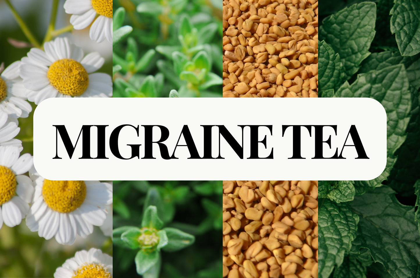 Migraine Tea